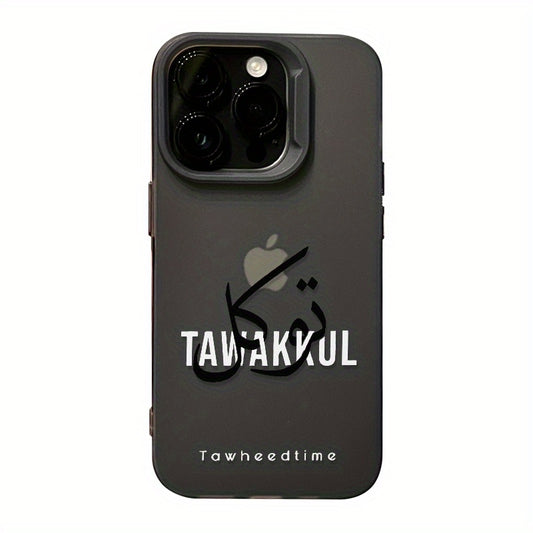 Islamic Tawakkul Art Phone Case – Stylish & Durable for iPhone 16-11 Pro Max & Plus